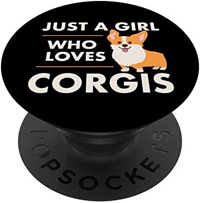 Просто е малко момиче, което обича corgi - Corgi Dog PopSockets PopGrip: Замяна дръжка за телефони и таблети