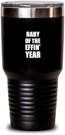 Детска чаша Effin' Year, Забавен Подарък за Вдъхновение за бебето, най-добър Цитат от Благодарност, Изолирано